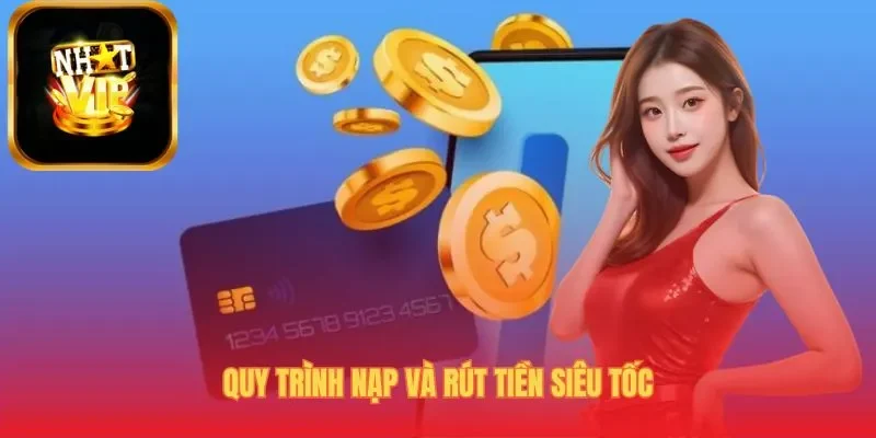 Trang chủ 7 Nạp rút tiền vừa nhanh lại an toàn