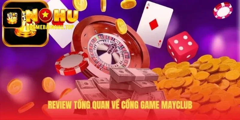 Đánh giá Mayclub khẳng định uy tín với giấy phép PAGCOR